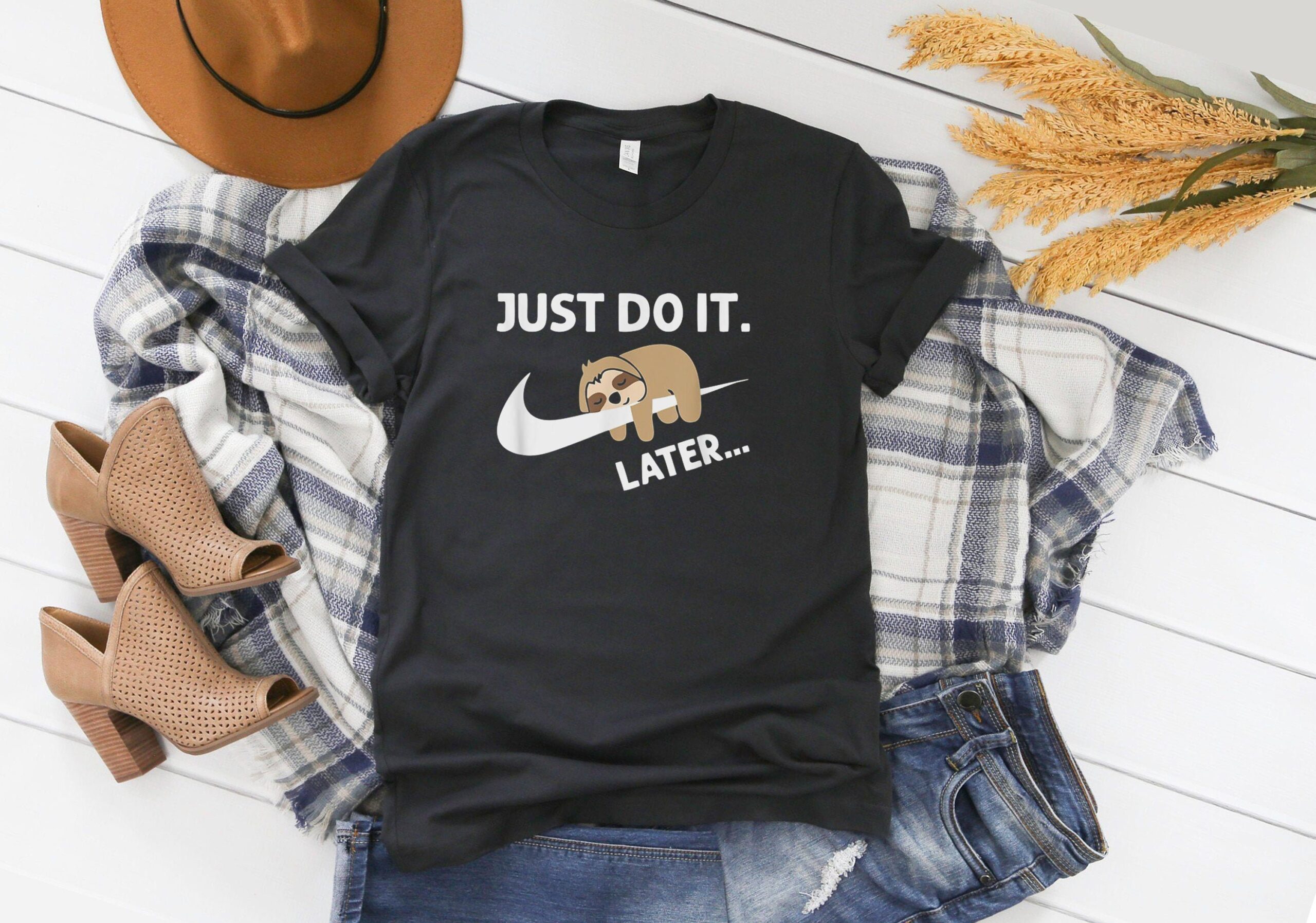 I Just Do It Later Funny Sloth Lover Shirt I Just Do It Later Funny Sloth Lover Shirt