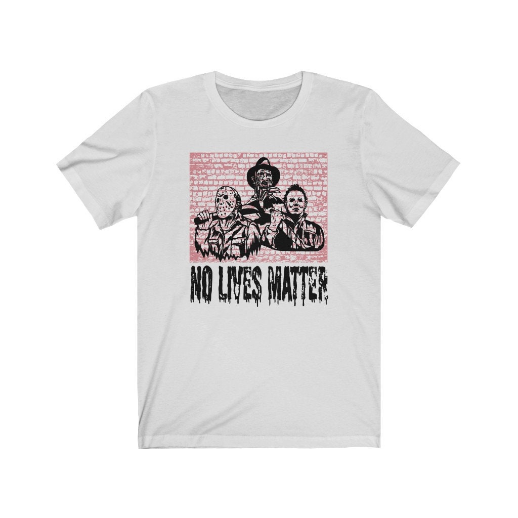 Halloween Michael Myers No Lives Matter Scary Killers Shirt Halloween Michael Myers No Lives Matter Scary Killers Shirt