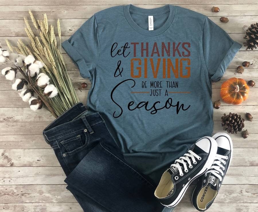 Turkey Fall Thanksgiving Be More Than Just A Season Shirt Turkey Fall Thanksgiving Be More Than Just A Season Shirt