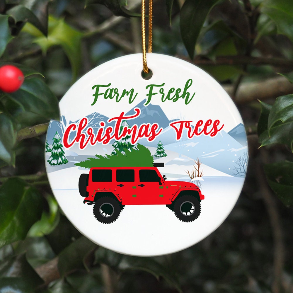 Farm Fresh Christmas Trees Frame Jeep Lover Ornament Farm Fresh Christmas Trees Frame Jeep Lover Ornament