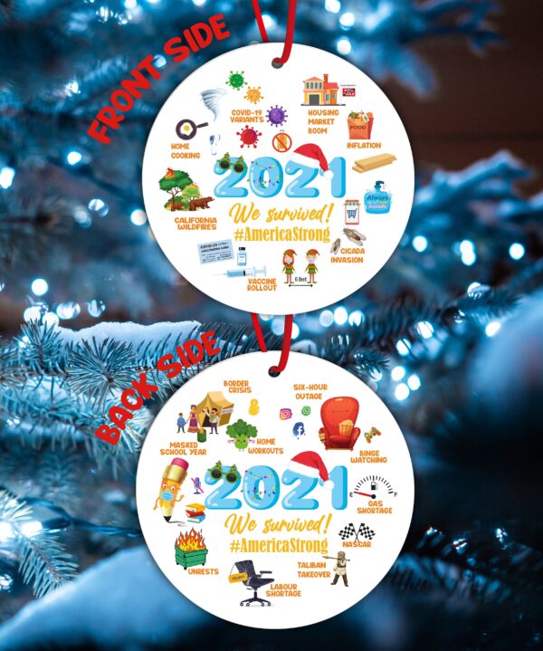 We Survived America Strong Christmas Ornament 2021 Covid Commemorative