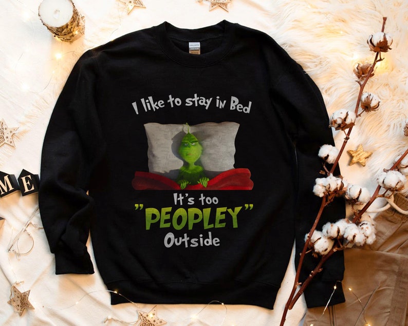 Bed It's Too Peopley Outside T-Shirt 